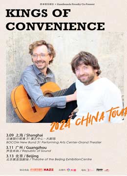 【北京站】挪威民谣组合Kings Of Convenience北京演出
